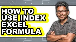 How to Use Index Excel Formula (easy Method)