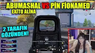 PİN FİONAMED VS ABUMASHAL Pubg Mobile Yayıncı Karşılaşmaları
