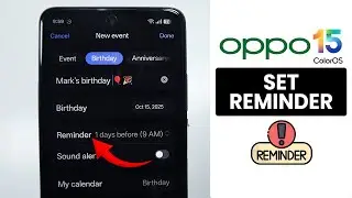 [ColorOS 15] How to Set a Reminder on ANY Oppo Phone - Reminder Settings