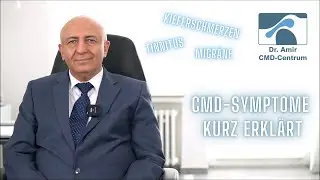 CMD Symptome kurz erkl&auml;rt - Dr. Amir CMD-Centrum