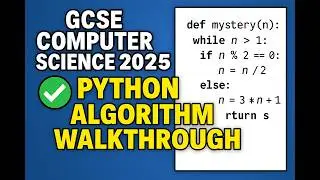 Beginners Tutorial GCSE Computer Science 2025 Python Walkthrough Question (WHILE Loops & Nested IFs)