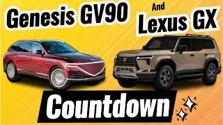 Countdown for Genesis GV90 and Lexus GX