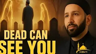 Dead People Hear You, See You & Miss You &ndash; The Reality of Barzakh Explained! - Dr. Omar Suleiman-