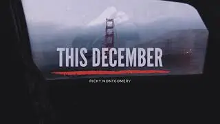 Ricky Montgomery - This December (Lyrics)