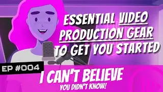 What&rsquo;s in My Backpack? Essential Video Production Gear to Get You Started | EP0004