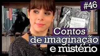 CONTOS DE IMAGINAÇÃO E MISTÉRIO, ALLAN POE (#46)