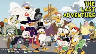 Ducktales (2017) Series Finale: Episode of the Month (March 2021)