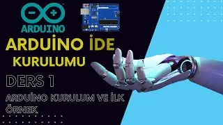 arduino kurulum (windows 10) 2023 || Arduino proje örnek