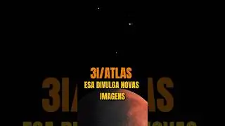 ESA divulga imagens do 3I/ATLAS!