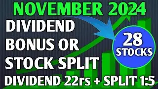 November 2024 💥 Top 28 stocks declared High dividend bonus or split &bull; reliance share news