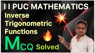 MCQ Solved I Inverse Trigonometric Functions I Class 12 ITF I MCQ Question Practice for Boards