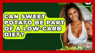 Can Sweet Potato Be Part Of A Low-Carb Diet? - Keto Kitchen HQ