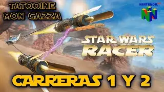 Star Wars Racer (N64) &ndash; Carreras 1 y 2: Tatooine - Mon Gazza (No Commentary)