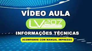 LV207 com Antiesmagamento - Vídeo Técnico para instalação.
