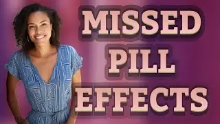 Will Missing a Birth Control Pill Change My Next Period?