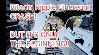 Crypto crashes again as predicted on Sunday. Bitcoin Ripple Ethereum down another 30%.
