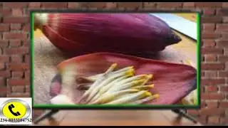 Use banana flower for enlarged prostate  shrink that prostate now