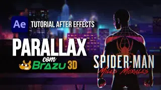 EFEITO PARALLAX - BRAZU 3D | TUTORIAL AFTER EFFECTS
