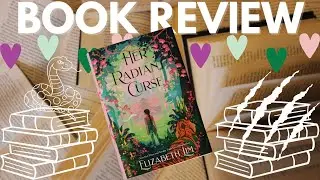 📚 BOOK REVIEW - Her Radiant Curse by Elizabeth Lim - Does it redeem The Dragon's Promise? 📚