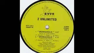 2 Unlimited - Workaholic (Rio & Le Jean Remix) (A1)