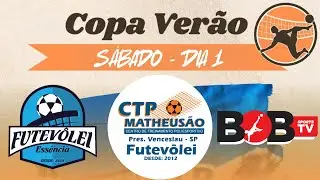 COPA VER&Atilde;O - CTP MATHEUS&Atilde;O - Presidente Venceslau - S&aacute;bado - Dia 1