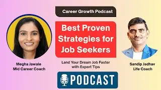 Best Proven Strategies for Job Seekers | Career Growth Podcast | Land Your Dream Job Faster #tips