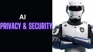 AI's Impact on Privacy & Security: Navigating the Digital Future