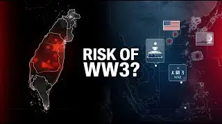 Taiwan, China & the Risk of World War 3 | America & Japan&rsquo;s Stance Explained