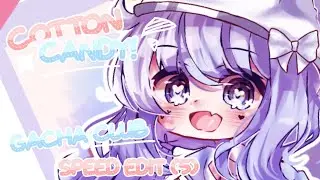 Cotton Candy! || Gacha Club || Speed Edit/Speed Paint (5) || Kurumiko Gacha