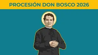Procesi&oacute;n Don Bosco 2026 🙏🇵🇦