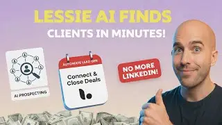 How to Find High-Paying Clients Using Lessie AI (Step-by-Step)