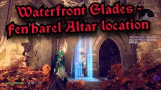 Dragon Age Veilguard: Waterfront Glades - Fen'harel Altar location