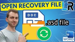 MS Word: открыть файл .ASD (файл автосохранения для восстановления) ✅ 1 МИНУТА