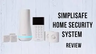 SimpliSafe Home Security System Review | Expand as Needed