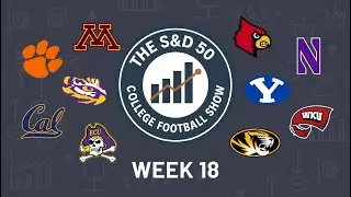 Week 18 Bowl Games: The S&D 50