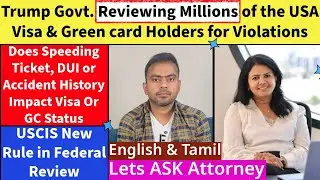 Trump Govt Checking Millions of Visa & Green card Holders for Violations | USCIS Rule Changes