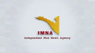 Independent Mon News Agency Promo