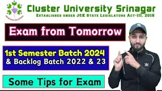 Some Tips for Exam - 1st Semester Cluster University Srinagar - Exam from Tomorrow