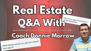 Real Estate Q & A with Donnie Morrow