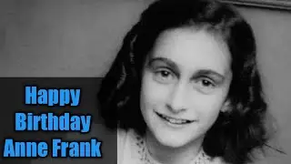 Happy Birthday Anne Frank #shorts #yotubeshorts
