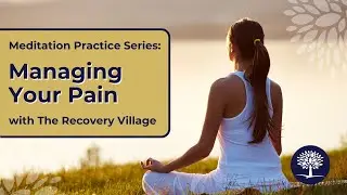 Using Meditation for Pain Management #KnowYourBody #MentalWellness