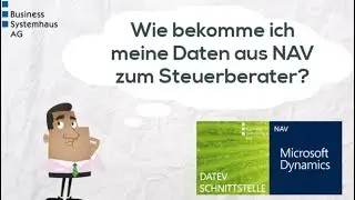 DATEV-Schnittstelle f&uuml;r Dynamics NAV - einfach erkl&auml;rt