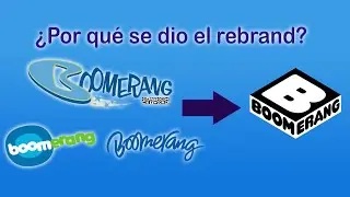 ¿Por qué se dio el rebrand de Boomerang del 2014 / 2015?