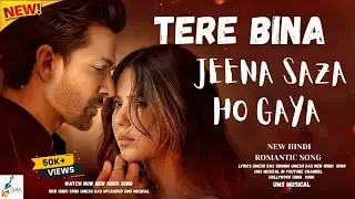 Tere bina jeena saza ho gay//👉 Hindi new song// romantic❤ &💔 song//umesh das