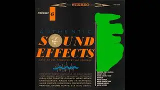 Elektra Records Authentic Sound Effects Volume 6 (Part 3/3)