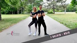 J Balvin - Rojo - Choreography - SzM Fitness