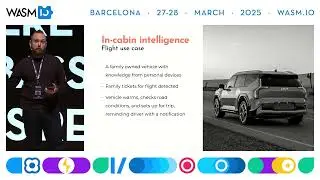 Privacy-Preservation with Smarter Automotive Experiences by P J Laszkowicz  @ Wasm I/O 2025