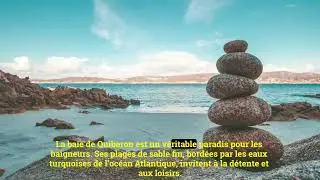 La Baie de Quiberon : Un havre de paix en Bretagne