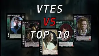 VTES: Top 10 Cripta V5