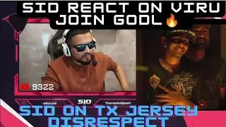 SID REACT ON VIRU JOIN GODL l SID ON TX JERSY DISRESPECT l